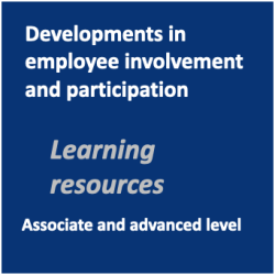 Developments in employee involvement and participation